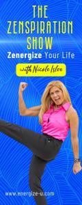 The Zenspiration Show with Nicole Isler: Zenergize Your Life